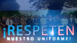 CADENA NACIONAL  ¡Respeten nuestro uniforme [upl. by Vanzant]