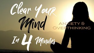 4Minute Night Meditation  Anxiety amp Overthinking  Clear Your Mind  J French Guided [upl. by Zelten859]