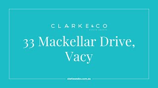 33 Mackellar Drive Vacy [upl. by Einnalem]