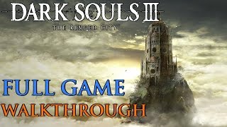 Dark Souls 3 The Ringed City Gameplay Walkthrough FULL GAME DLC All Bosses 1080P 60FPS [upl. by Eveivaneg195]