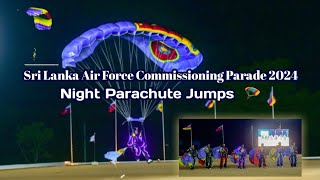 Sri Lanka Air Force Commissioning Parade 2024 Night Parachute Jumps 🪂 skydiving parachute [upl. by Jehiah]