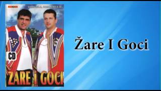 Zare i Goci  Plavno Audio 2009 [upl. by Ennayd585]