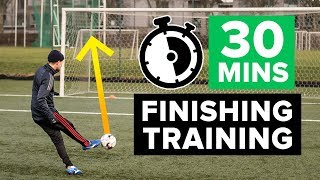 SCORE MORE GOALS  30 minute finishing football training programme [upl. by Nedroj]