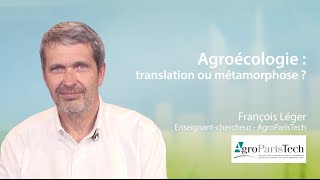 Agroécologie  translation ou métamorphose [upl. by Musihc]