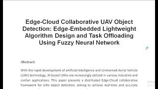 Edge Cloud Collaborative UAV Object Detection Edge Embedded Lightweight Algorithm Design and Task Of [upl. by Ajnek]