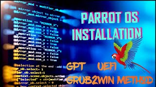 Parrot OS installationGrub2winGPT UEFISeashoregamers [upl. by Lathrope696]