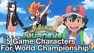 Top 5 Game Characters Ash Should Battle in the World Championship Pokémon Journeys anime Prediction [upl. by Hesketh]