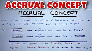 Accrual Concept EXPLAINED  By Saheb Academy [upl. by Burck783]