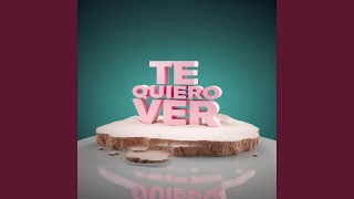 TE QUIERO VER ORIGINAL [upl. by Meredithe262]