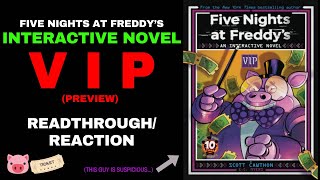 FNAF VIP Interactive Novel Preview ReadthroughReaction  10th Anniversary Celebration [upl. by Penthea939]