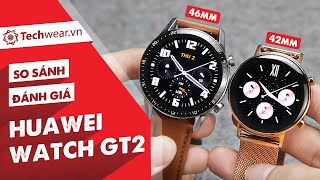 Đánh giá chi tiết HUAWEI WATCH GT2 So Sánh 2 Bản 46mm và 42mm  Đa Tính Năng Nghe Gọi Trực Tiếp [upl. by Uriah]