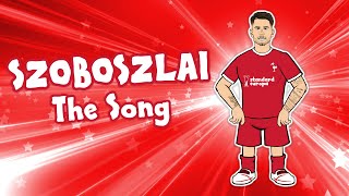 🎵SZOBOSZLAI  The Song🎵 Liverpool Transfer Announcement [upl. by Rezzani]