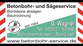 Kernbohrung Aichach Betonbohr und Sägeservice G Wagner Sandizell [upl. by Adien229]