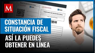 Así puedes generar tu constancia de situación fiscal en el portal del SAT [upl. by Erolyat]