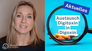 Digitoxin in Digoxin austauschen Was dabei unbedingt zu beachten ist [upl. by Egni]