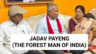 THE FOREST MAN OF INDIA  JADAV PAYENG [upl. by Dolli]