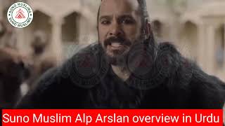 AlpArslan Episode 161 overview in Urdu by Suno Muslim [upl. by Einnol]