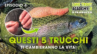 PESCARE TROTA LAGO è più facile con QUESTI 5 TRUCCHI 🤯 » LAKE TROUT Academy S3E4 trabuccofishing [upl. by Daphene583]