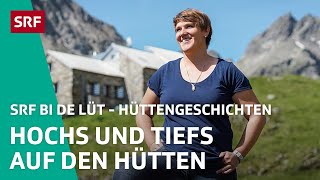 Hochs und Tiefs auf den Hütten  Hüttengeschichten 2023 45 – SRF bi de Lüt  SRF [upl. by Heid]