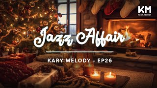 Kary Melody Jazz Aura Enveloped in Tranquility  Background Cozy Room  Ep24 [upl. by Emeric837]