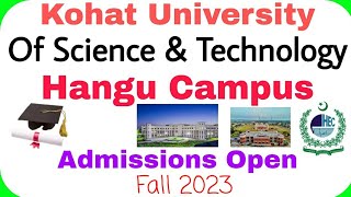 Kust admission system 2023  KUST  Kohat University Of Science amp Technology  Hn Site [upl. by Ecinert]