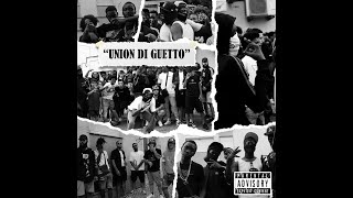 LABLOCK25  Union di Ghetto [upl. by Bayly485]