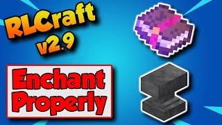 RLCraft 29 How To Enchant Cheap 📚 [upl. by Giacomo]