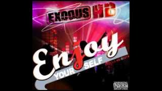 Exodus HD  Enjoy Yourself [upl. by Pembroke261]