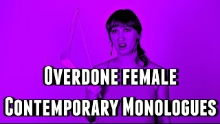 Overdone Female Contemporary Monologues College Auditions amp Professional Auditions [upl. by Jarrett]