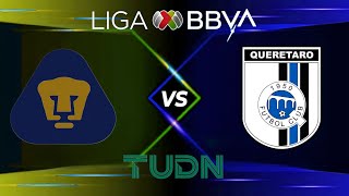 PUMAS VS QUERÉTARO  J16 LIGA BBVA MX  APERTURA 2024 [upl. by Mirabel]