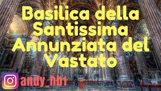 HD Genova  Italy  Basilica della Santissima Annunziata del Vastato GoPro Hero 5 [upl. by Eseerehs]