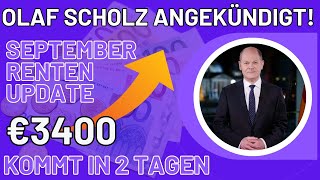 September RentenNews 3400€ für Rentner der Gesetzlichen Rentenversicherung Auszahlung in 2 Tagen [upl. by Levona]