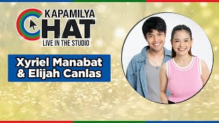 ELIJAH CANLAS and XYRIEL MANABAT  Kapamilya Chat [upl. by Isolde622]