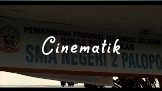 CINEMATIK 1 MENIT  CINEMATIK SEKOLAH  VIDEO CINEMATIK [upl. by Reynold]