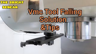 Vmc Tool Falling And Drop Solution [upl. by Assilym]