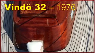 Vindö 32 – 1976 – A lovely sailboat nicer than many newer sailboats a wooden dream in mahogany [upl. by Esiouqrut]