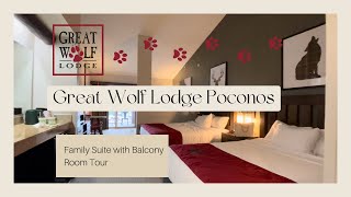 Family Suite with Balcony Room Tour at Great Wolf Lodge Poconos Pennsylvania [upl. by Ahtiekahs79]