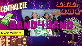 CENTRAL CEE FT LIL BABY  BAND4BAND Nyce Widdit Remix [upl. by Annaliese]