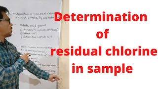 determination of residual chlorine in water sampleresidual chlorine in water experiment [upl. by Llecrup]