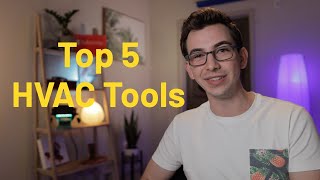 Top 5 Tools For HVAC [upl. by Ten]