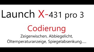 Launch X431 Pro3 Codierung VAG VCDS OBDeleven Abbiegelicht Zeigerausschlag Öltemperaturanzeige [upl. by Haidebej]