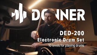 10 levels for playing drums I DONNER DED200 Electric Drum Set I Donner Spotlight [upl. by Anirahtak]