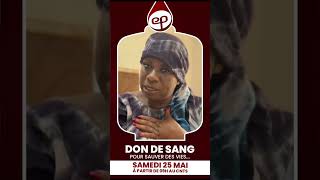 Coumba Tall DON DE SANG  CNTS à côté Hôpital Fann Dakar  Sam 25 Mai 2024 à partir de 9h00 [upl. by Esemaj]