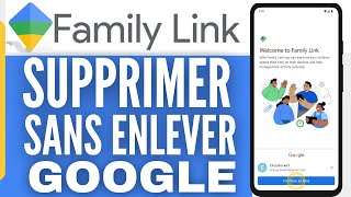 Comment Supprimer Family Link Sans Supprimer Compte Google  En 2025 [upl. by Javier120]