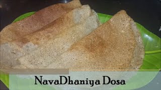 NavaDhanya Dosa Recipeநவதானிய தோசை  Protein Rich Dosa  Tasty and Healthy [upl. by Ulda]