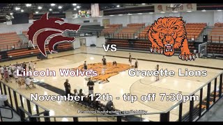 Lincoln Wolves  Gravette Lions  Varsity Boy Basketball  Exhibition [upl. by Merle751]