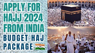 Haj 2024 from India Apply for Haj 2024 from India Budget Haj Tour Package Hajj India Hajj2024 [upl. by Ultan]