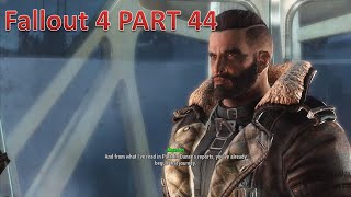 Fallout 4 Playthrough Part 44 Replay [upl. by Cimah]