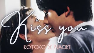 Kiss you  Kotoko X Naoki FMV💋❤️ [upl. by Nyroc]