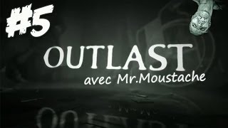 5 Outlast  COMME LES DOUCHES À LARMÉE [upl. by Nilpik983]